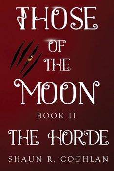 Paperback Those Of The Moon Book II: The Horde Book