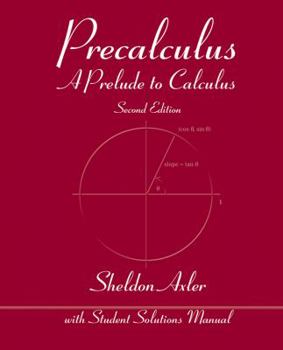 Hardcover Precalculus: A Prelude to Calculus Book