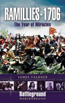 Paperback Ramillies - 1706: The Year of Miracles Book