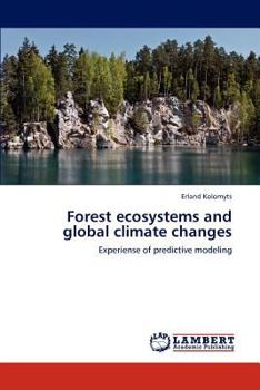 Paperback Forest ecosystems and global climate changes Book