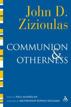 Paperback Communion and Otherness: Further Studies in Personhood and the Church Book