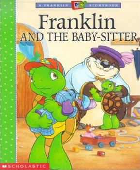 Paperback Franklin and the Baby-Sitter Book