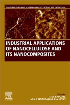 Paperback Industrial Applications of Nanocellulose and Its Nanocomposites Book