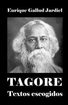 Paperback Tagore: Textos escogidos [Spanish] Book