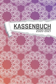 Kassenbuch: Mandala Muster für Kleinunternehmer Ladengeschäft und Vereine I 120 Seiten I DIN A5 I Für jedes Kalenderjahr und Quartal I Kalenderwoche ... Notizen I undatiert matt (German Edition)