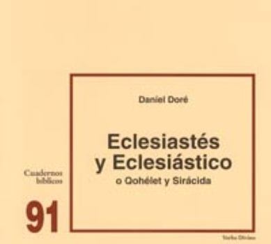 Pamphlet Eclesiastés y Eclesiástico (o Qohélet y Sirácida): Cuaderno Bíblico 91 [Spanish] Book