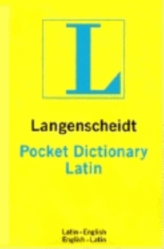Langenscheidt's Pocket Latin Dictionary (Langenscheidt's Pocket Dictionaries) - Book  of the Langenscheidt Pocket Dictionary