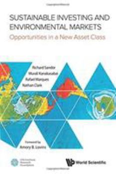 Paperback Sustainable Investing and Environmental Markets: Opportunities in a New Asset Class Book