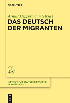 Hardcover Das Deutsch der Migranten [German] Book