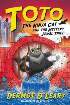 Toto the Ninja Cat and the Mystery Jewel Thief: Book 4 - Book #4 of the Toto the Ninja Cat