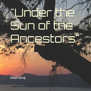 Paperback "Under the Sun of the Ancestors" Book