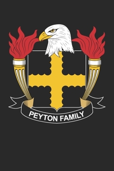 Peyton: Peyton Coat of Arms and Family Crest Notebook Journal (6 x 9 - 100 pages)