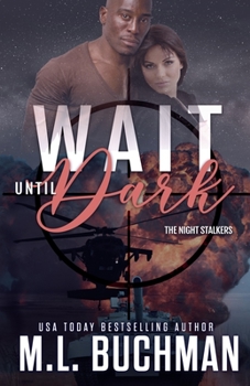 Wait Until Dark - Book #3 of the Night Stalkers