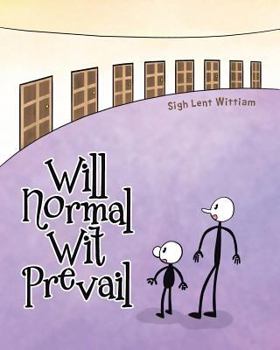 Paperback Will Normal Wit Prevail Book