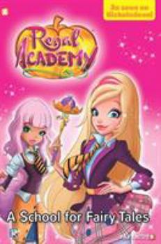 Hardcover Regal Academy: A School for Fairy Tales Book