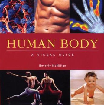 Hardcover Human Body: A Visual Guide Book