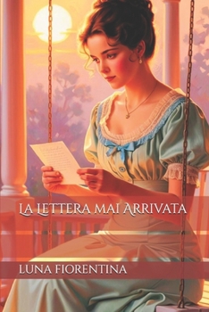 Paperback La Lettera mai Arrivata [Italian] Book