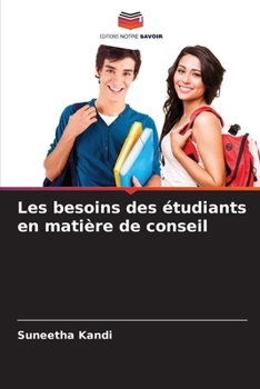 Paperback Les besoins des étudiants en matière de conseil [French] Book