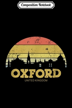 Composition Notebook: Oxford United Kingdom of Great Britain Journal/Notebook Blank Lined Ruled 6x9 100 Pages