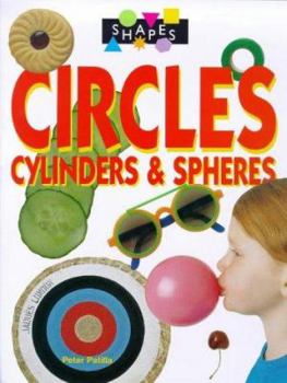 Paperback Circles,cylinders and Spheres (Shapes) Book