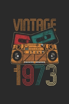 Vintage 1973: Blank Lined Notebook – Journal for Birthday Gift Idea