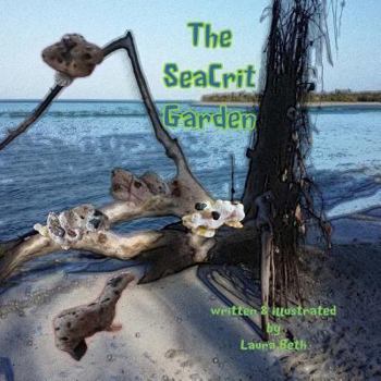 Paperback The SeaCrit Garden Book