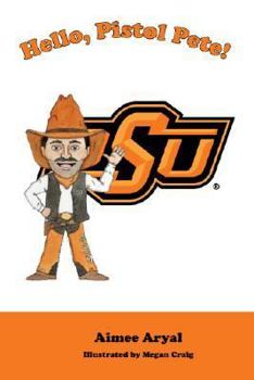 Hardcover Hello Pistol Pete! Book