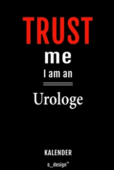 Kalender für Urologen / Urologe / Urologin: Wochen-Planer 2020 / Tagebuch / Journal für das ganze Jahr: Platz für Notizen, Planung / Planungen / Planer, Erinnerungen und Sprüche (German Edition)