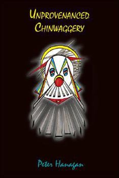 Paperback Unprovenanced Chinwaggery Book