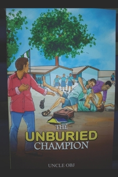 Paperback The Unburied Champion Book