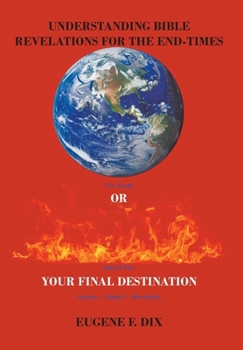 Hardcover Understanding Bible Revelations for the End-Times Book