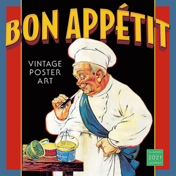 2021 Bon Appétit  Vintage Poster Art 16-Month Wall Calendar