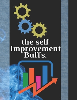 Paperback The Self Improvement Buffs.(tombstone clavin): life audrey 25 years later Book