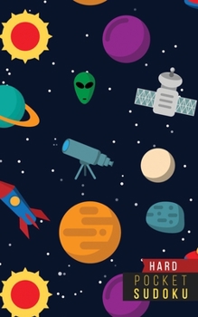 Pocket Sudoku Hard: 158 Hard Sudoku Puzzles with Solutions - Pocket Sudoku Puzzle Books - Large Print Sudoku Puzzle Books For Adults - Sudoku For Seniors - Travel Size - Alien UFO Space Gift Present