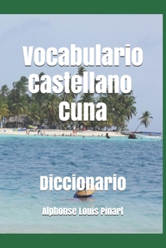 Paperback Vocabulario: Castellano - Cuna [Spanish] Book