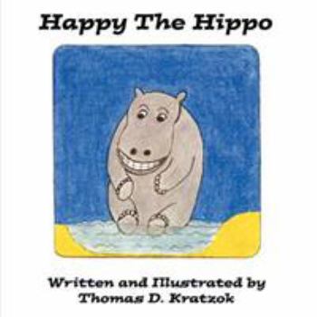 Paperback Happy The Hippo Book