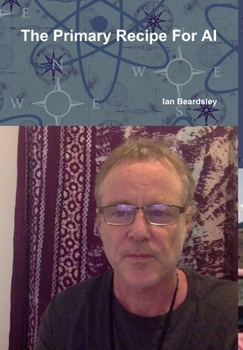 Hardcover The Primary Recipe For AI Book