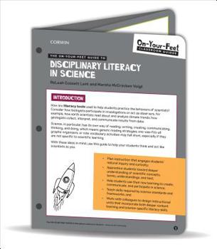 Loose Leaf The On-Your-Feet Guide to Disciplinary Literacy in Science Book