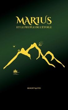 Paperback Marius et le peuple de l'étoile [French] Book