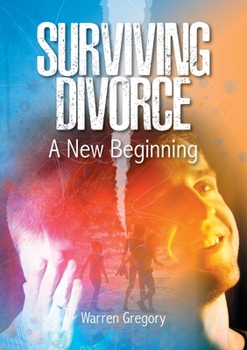 Paperback Surviving Divorce: A new beginning Book