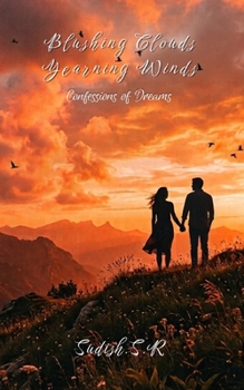 Paperback Blushing Clouds; Yearning Winds: Confessions of Dreams Book