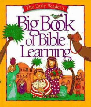 Hardcover The Early Reader's Big Book of Bible Learning Book