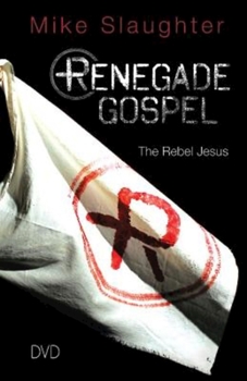DVD Renegade Gospel Video: The Rebel Jesus Book