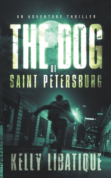 Paperback The Dog of Saint Petersburg Book