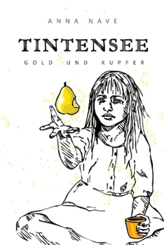 Paperback Tintensee: Gold und Kupfer [German] Book