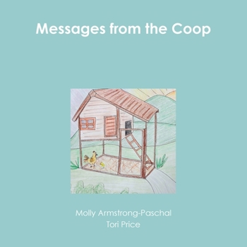 Paperback Messages from the Coop Book