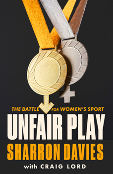 Hardcover Unfair Play: The Battle For Women's Sport 'Thrillingly Fearless' THE TIMES Book