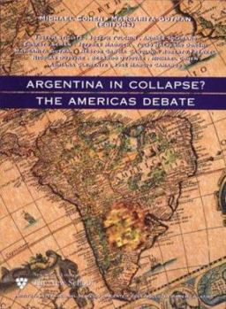 Paperback Argentina in Collapse?: The Americas Debate Book