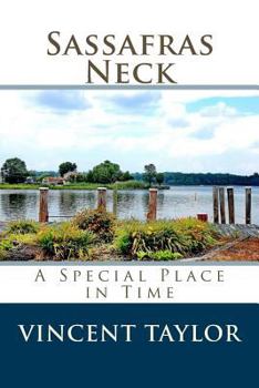 Paperback Sassafras Neck: A Special Place in Time Book