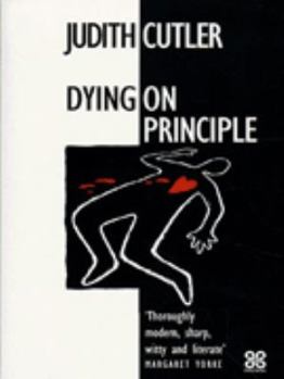 Dying on Principle - Book #3 of the Sophie Rivers